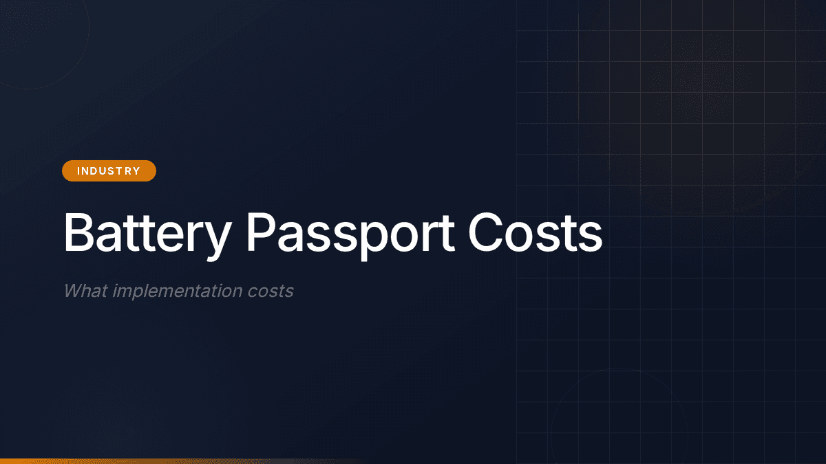 Battery Passport Costs: Full Breakdown