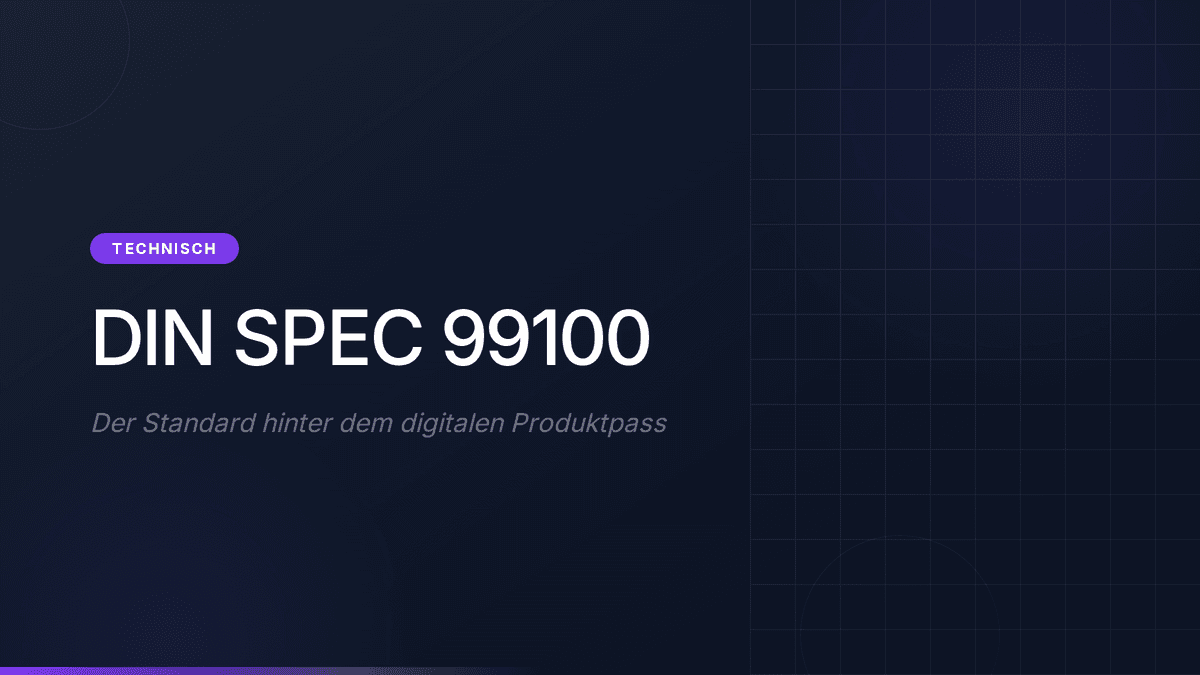 DIN SPEC 99100: Der Batteriepass-Standard