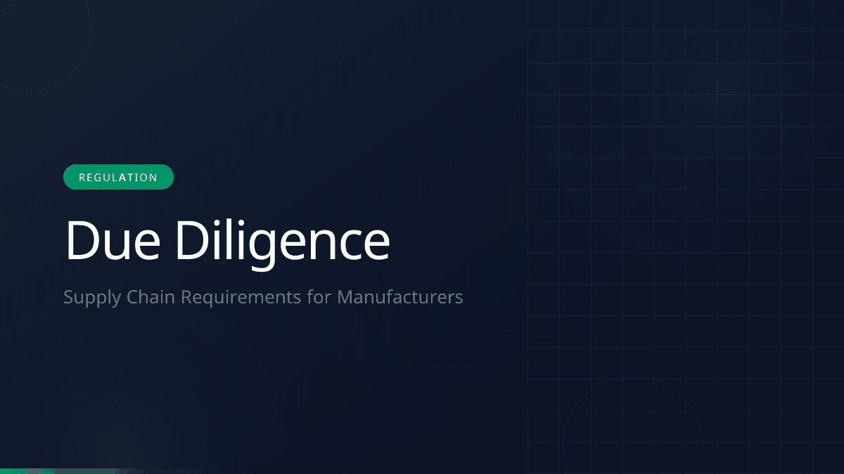 Supply Chain Due Diligence for Batteries