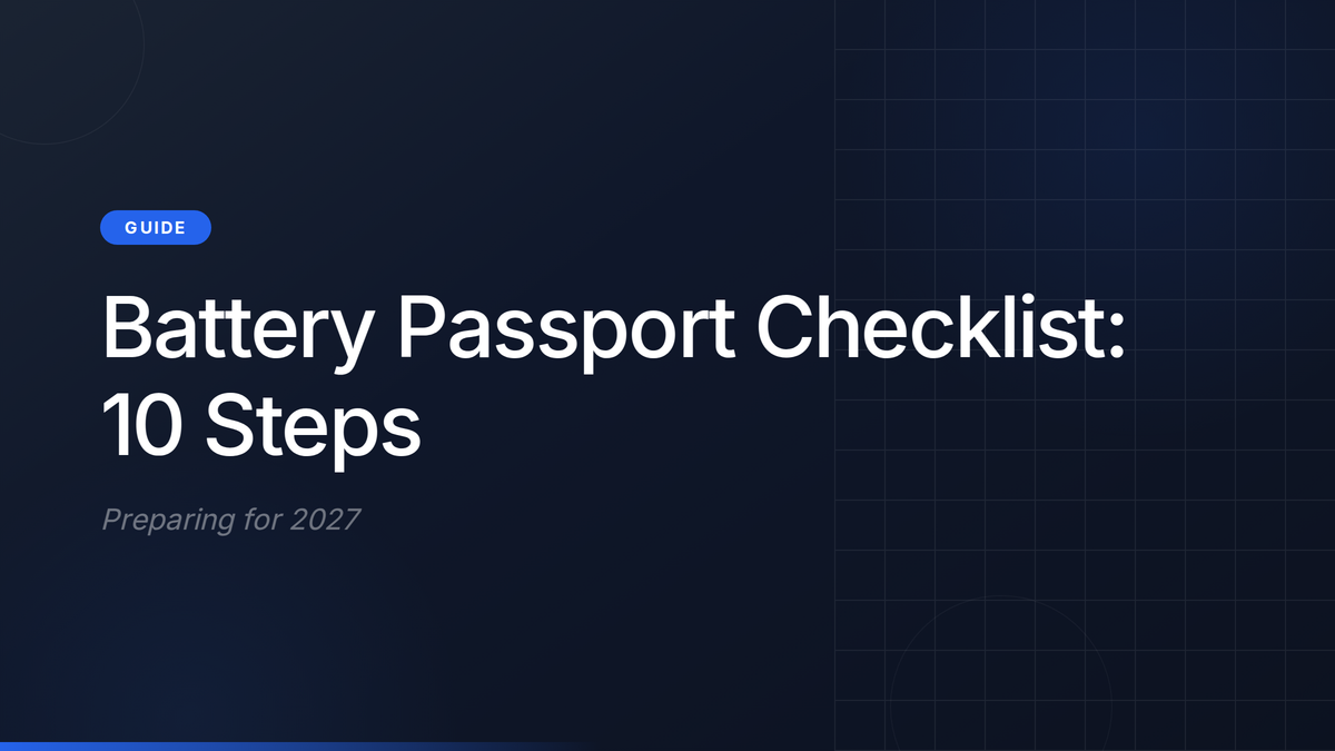 Battery Passport Checklist: 10 Steps for 2027 | DPP Hero
