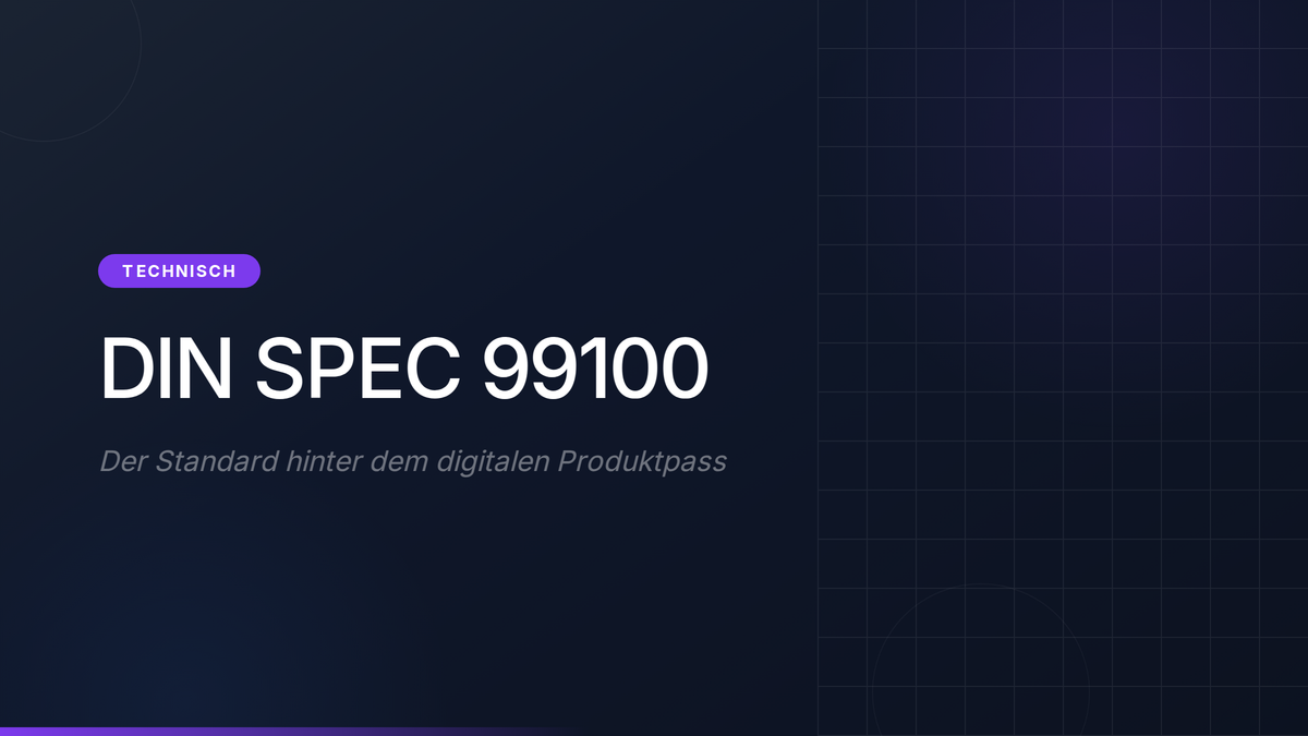 DIN SPEC 99100: Der Batteriepass-Standard | DPP Hero